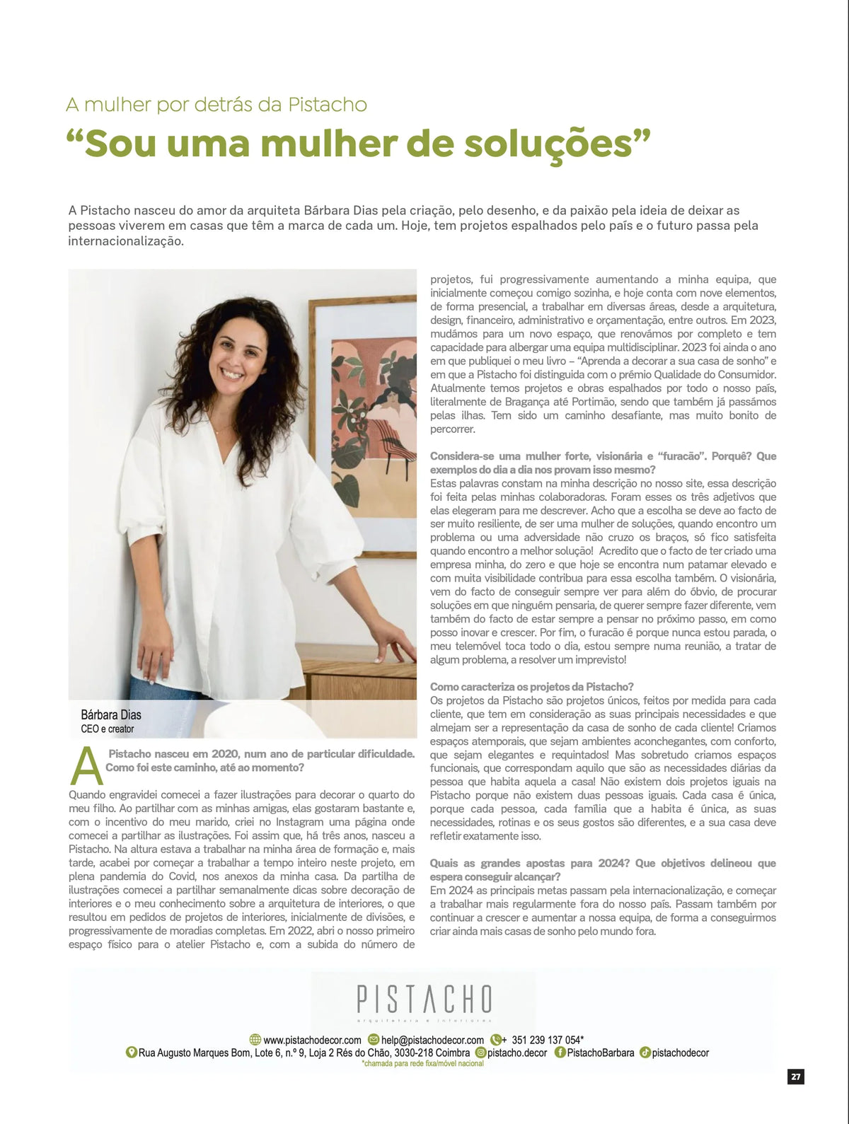 “A mulher por detrás da Pistacho: “Sou uma mulher de soluções” Revista Valor Magazine #042 – Edição Março